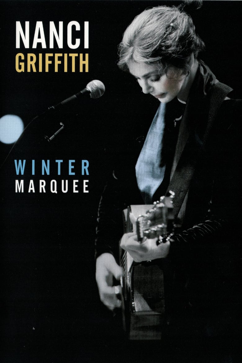 Poster of Nanci Griffith - Winter Marquee