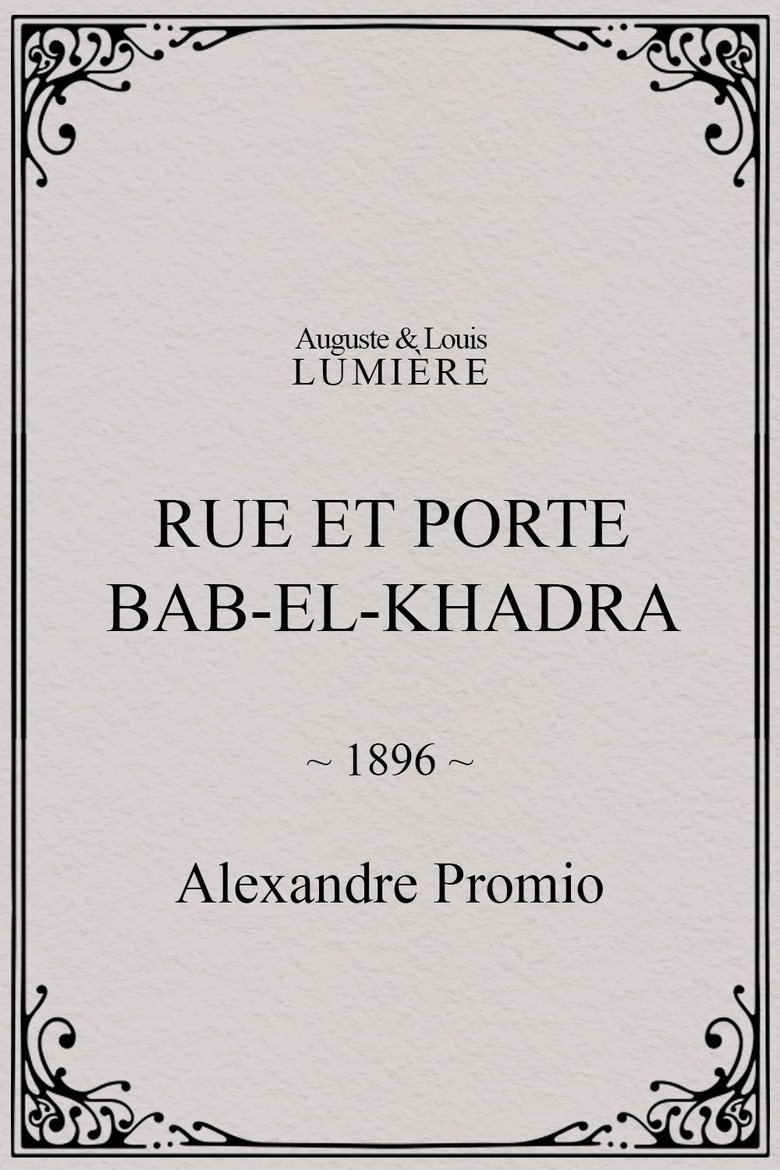Poster of Rue et porte Bab-el-Khadra