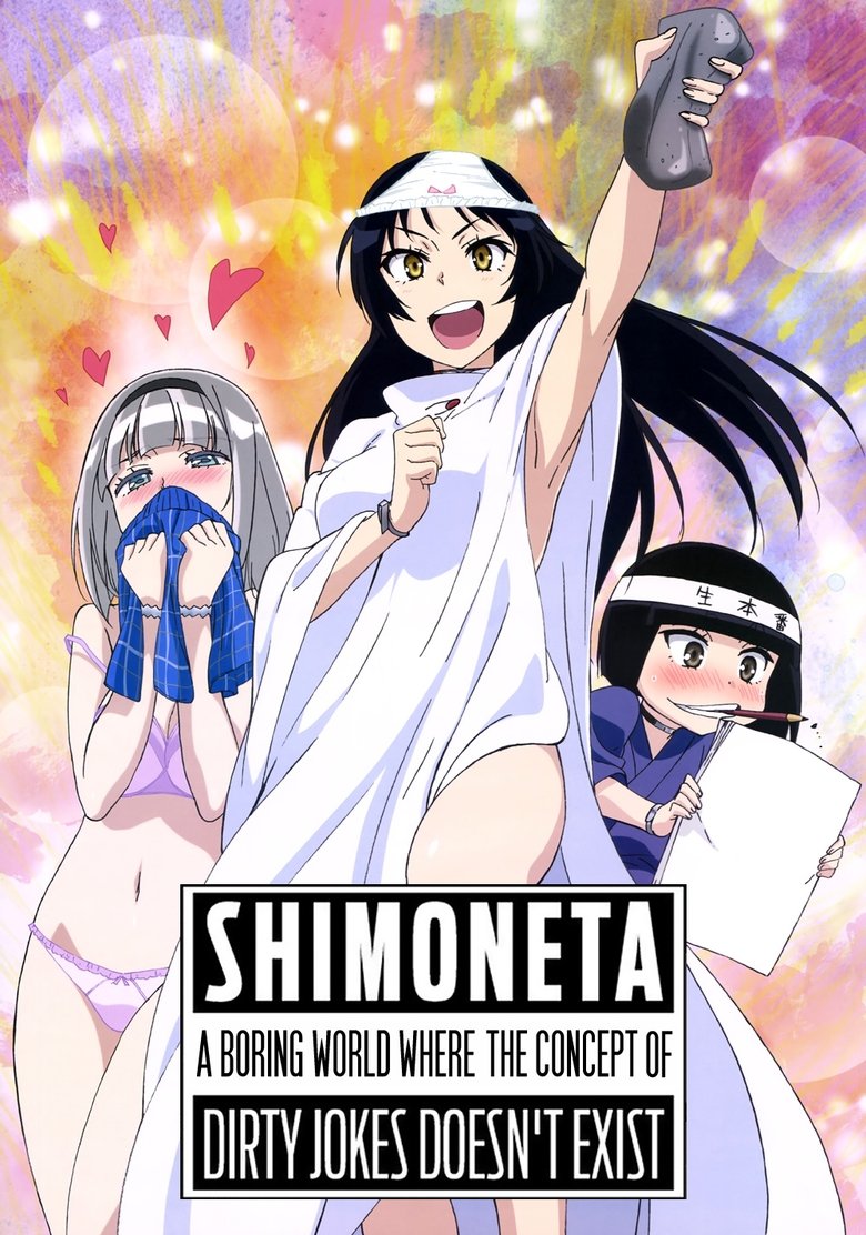 Poster of Episodes in SHIMONETA  A Boring World Where The Concept Of Dirty Jokes Doesn't Exist - Season 1 - Season 1