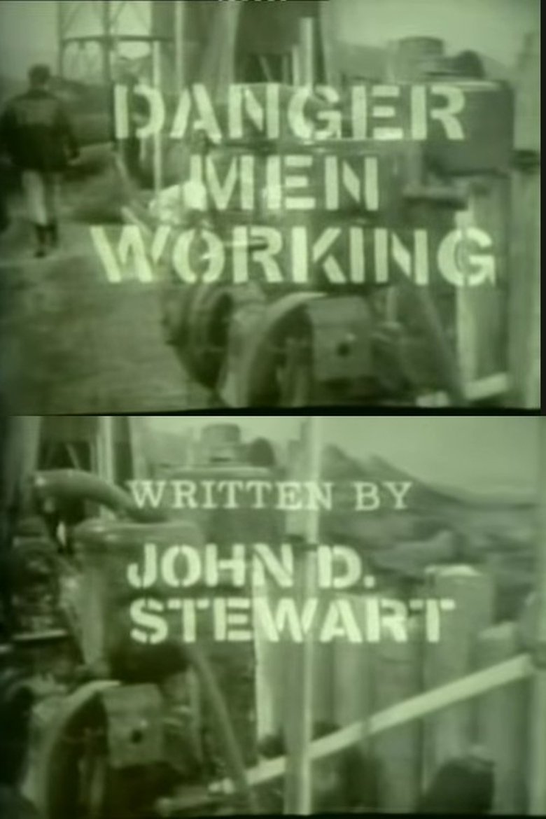 Poster of Danger! Men Working