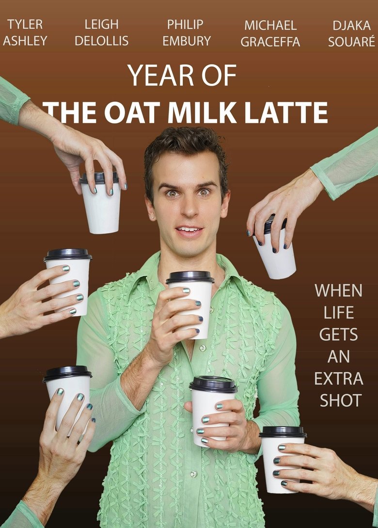 Poster of Year of the Oat Milk Latte