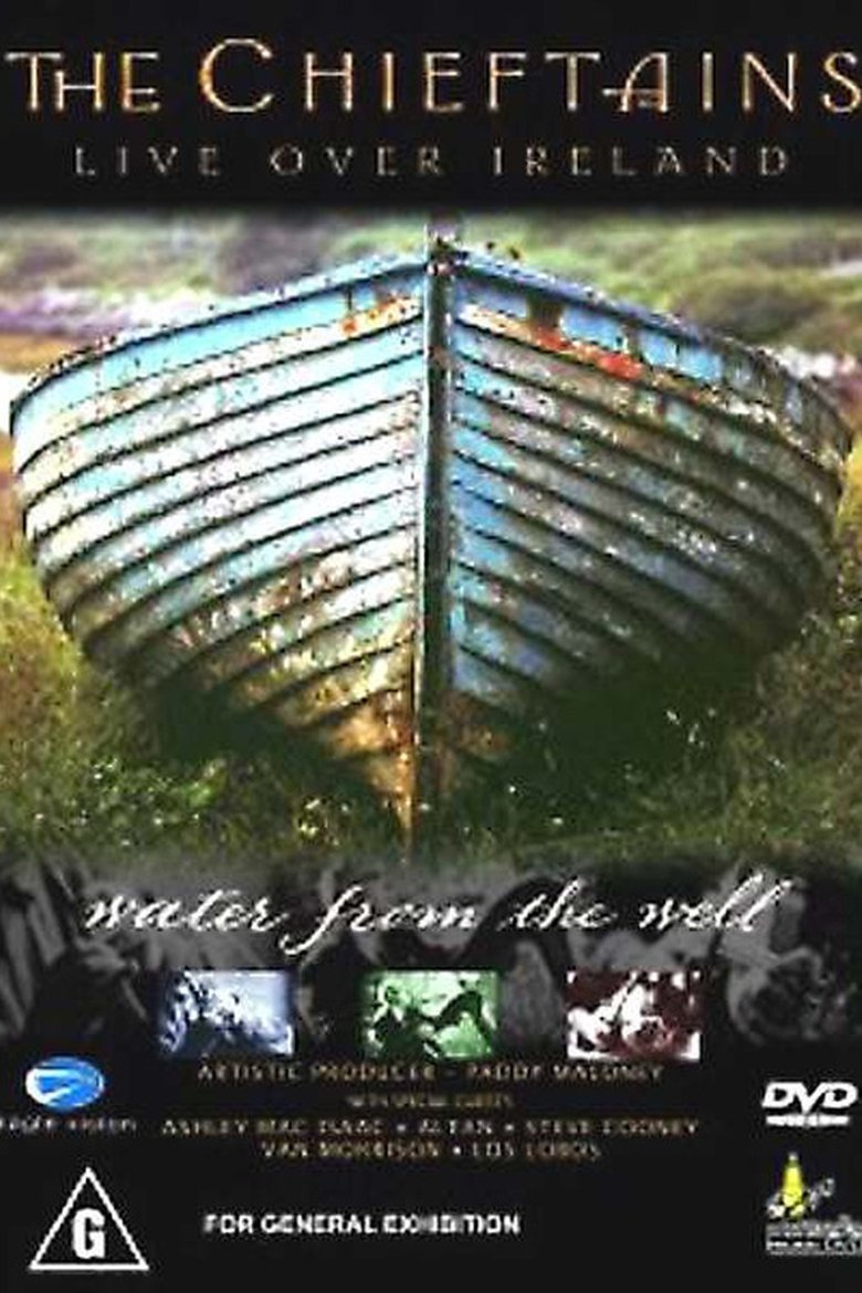 Poster of The Chieftains - Live Over Ireland: Water From The Well