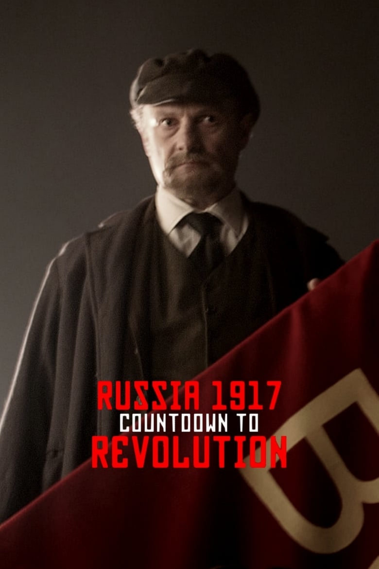 Poster of Russia 1917: Countdown to Revolution