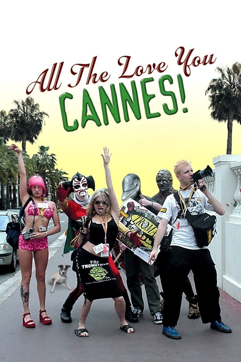 Poster of All the Love You Cannes!