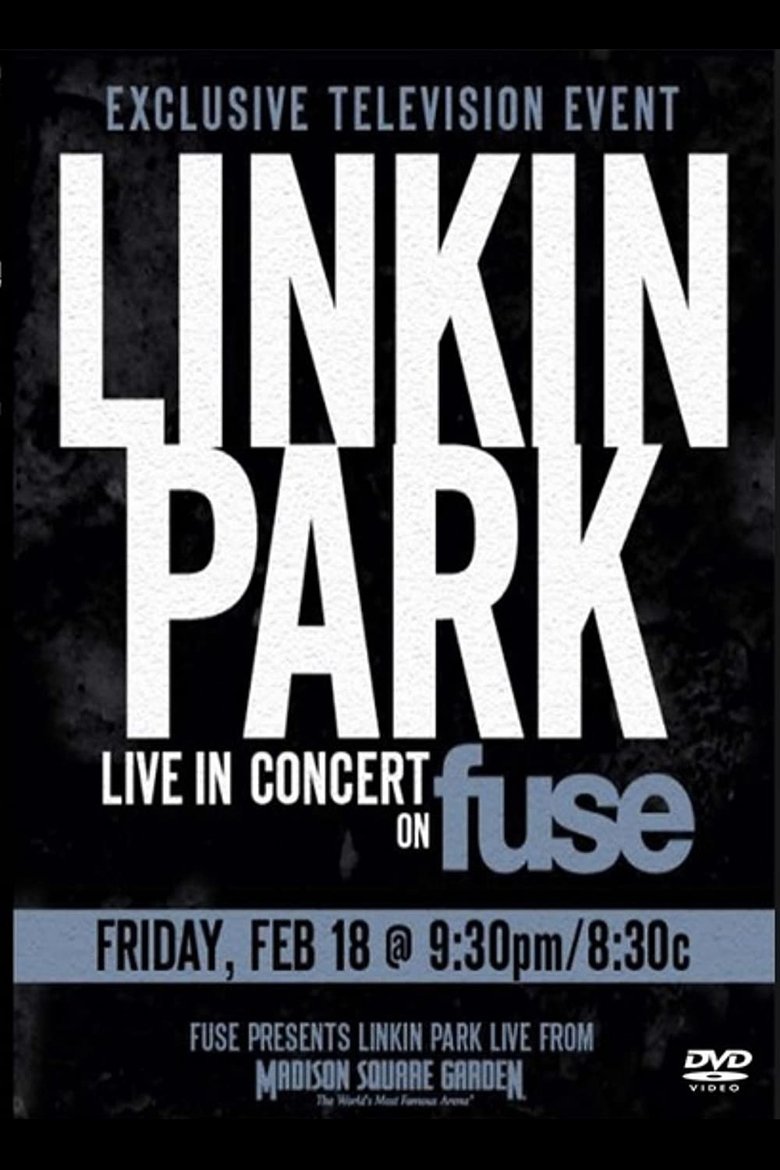 Poster of Linkin Park: Live From Madison Square Garden