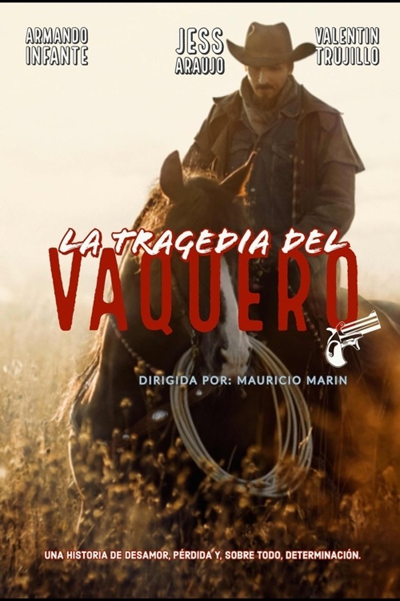Poster of La tragedia del vaquero