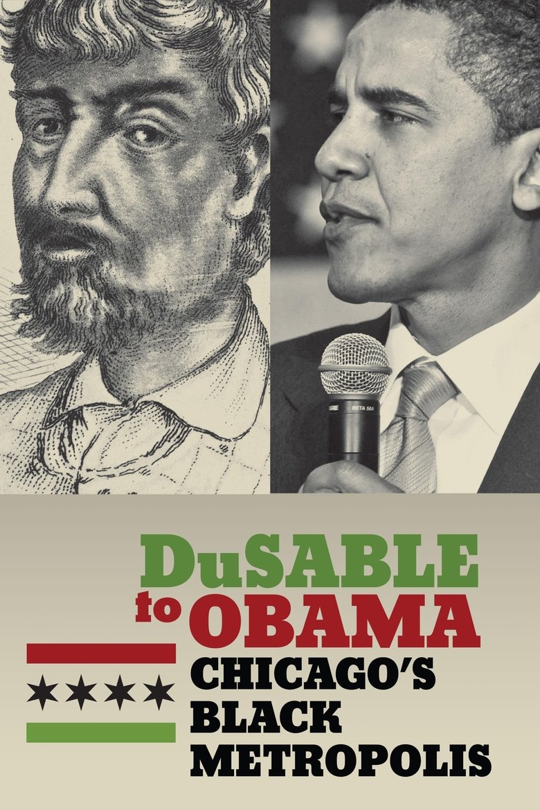 Poster of DuSable to Obama: Chicago's Black Metropolis
