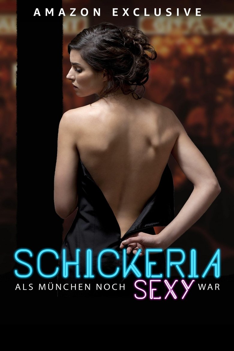 Poster of Schickeria - Als München noch sexy war