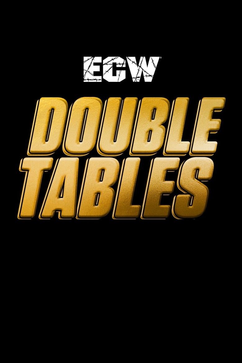 Poster of ECW Double Tables