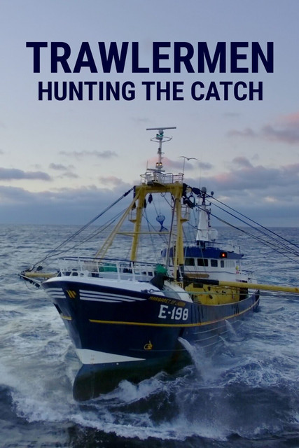 Poster of Trawlermen: Hunting the Catch