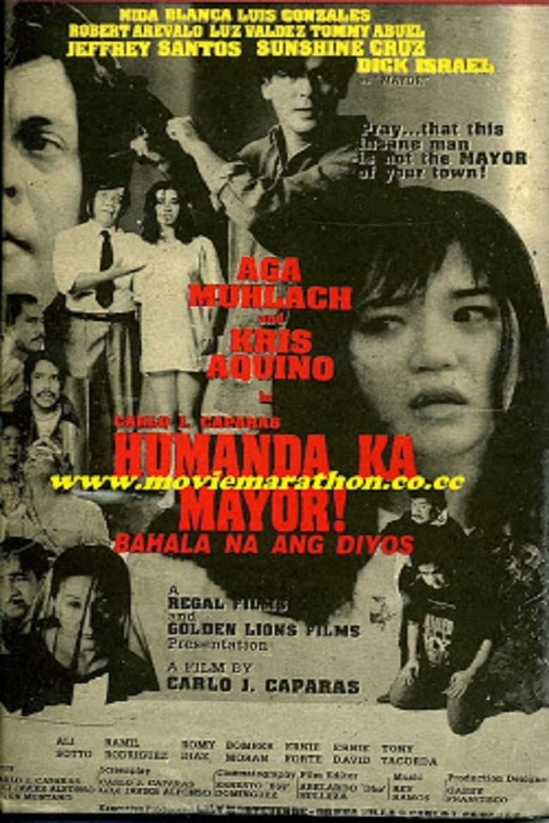 Poster of Humanda Ka Mayor! Bahala Na Ang Diyos