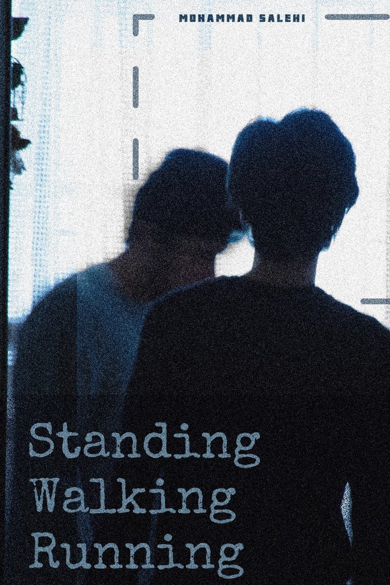 Poster of Standing Walking Running