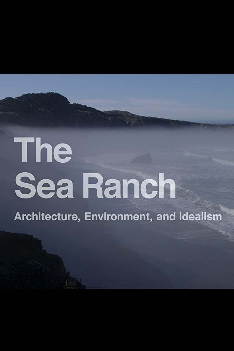 Poster of The Sea Rach: Architecture, Environment, and Idealism