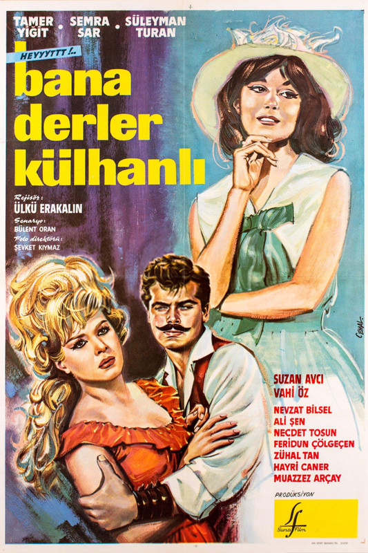 Poster of Bana Derler Külhanlı