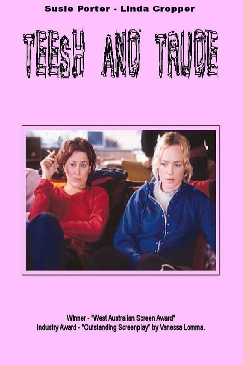 Poster of Teesh and Trude