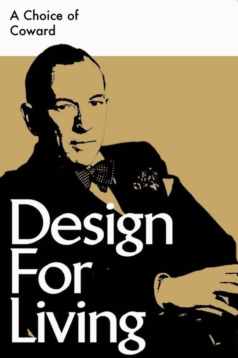 Poster of A Choice of Coward: Design for Living