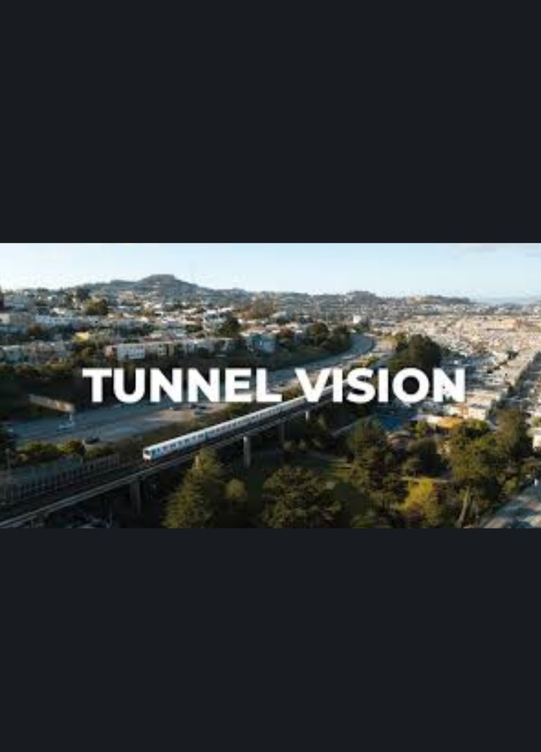 Poster of Tunnel Vision: An Unauthorized BART Ride