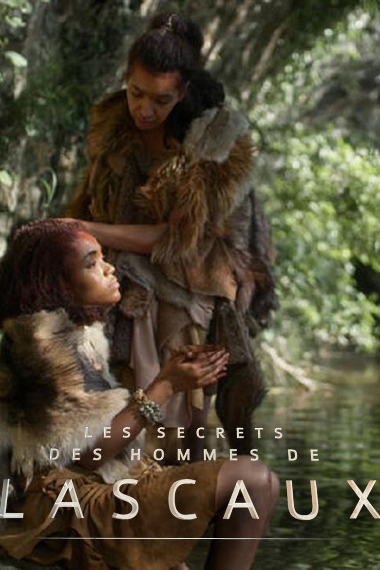 Poster of Les secrets des hommes de Lascaux