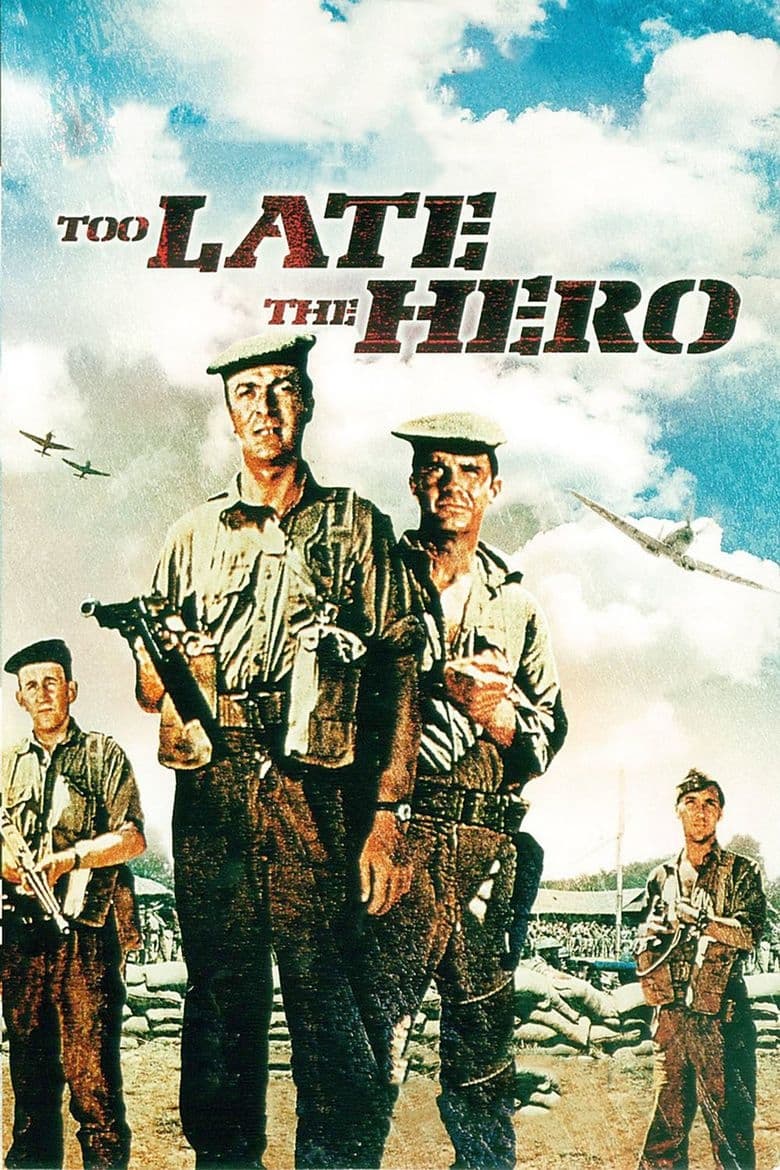 Poster of Too Late the Hero