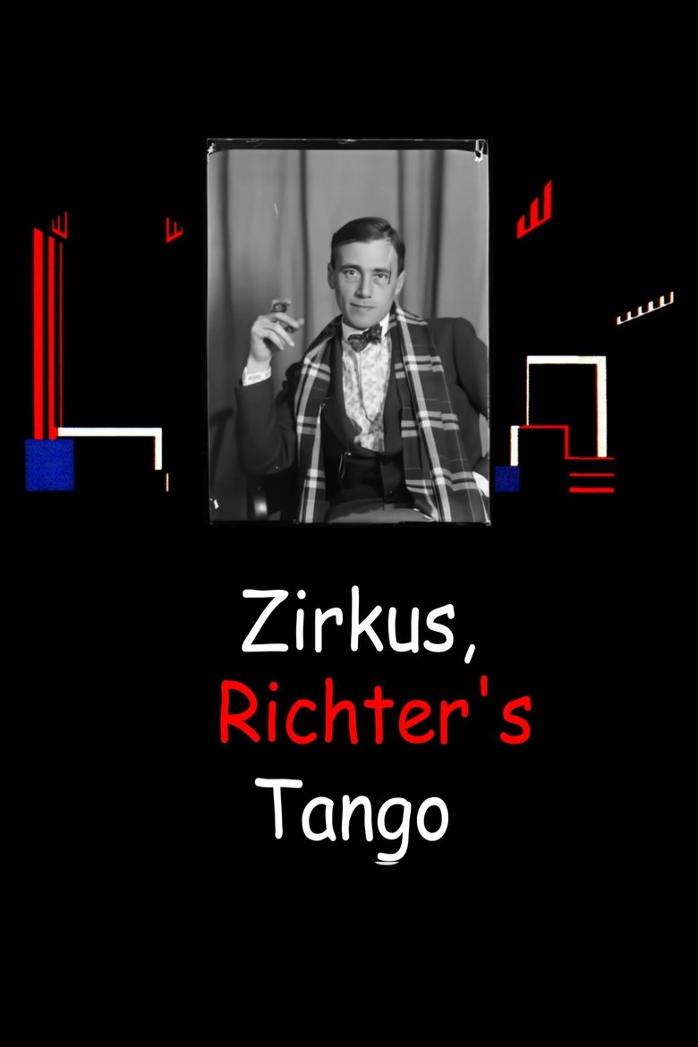 Poster of Zirkus, Richter’s Tango