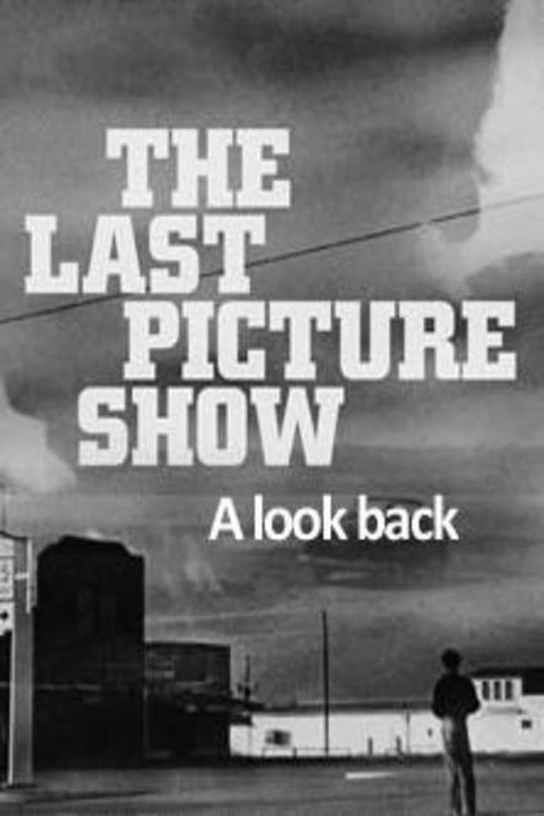 Poster of The Last Picture Show: A Look Back