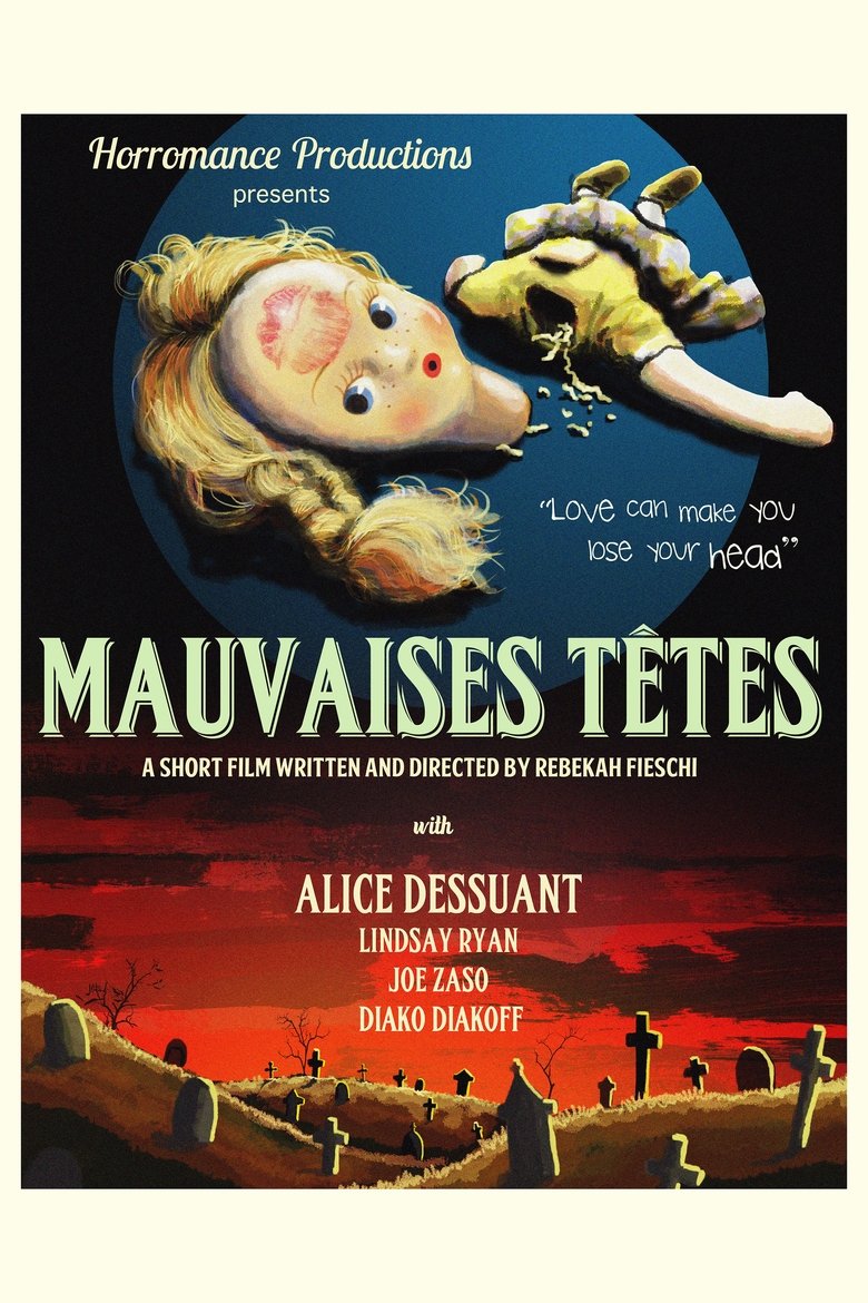 Poster of Mauvaises Têtes