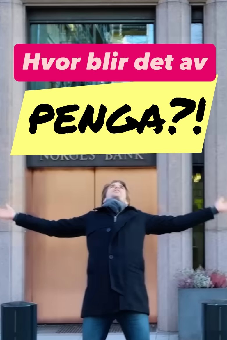 Poster of Hvor blir det av penga?