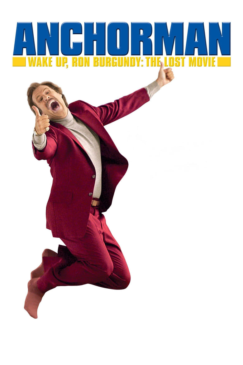 Poster of Wake Up, Ron Burgundy: The Lost Movie