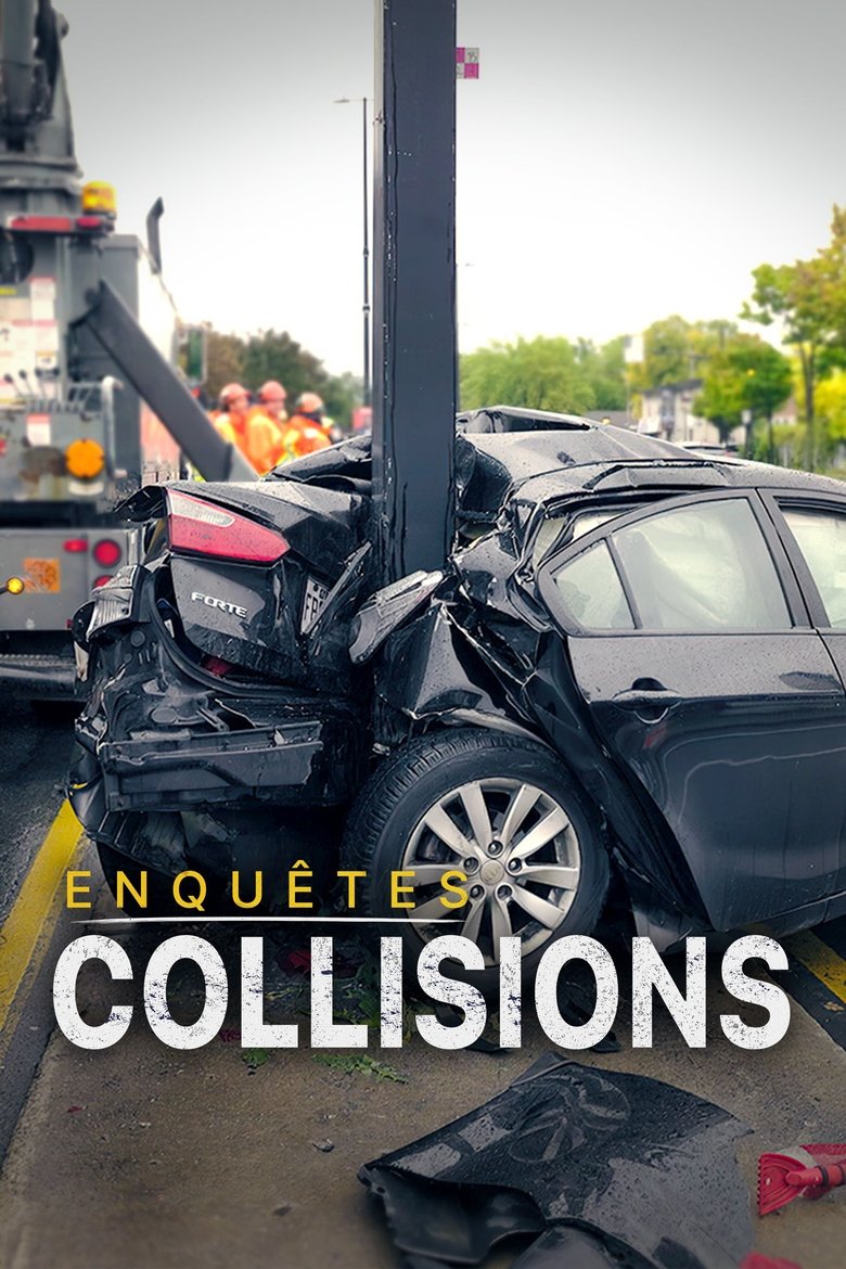 Poster of Enquêtes Collisions
