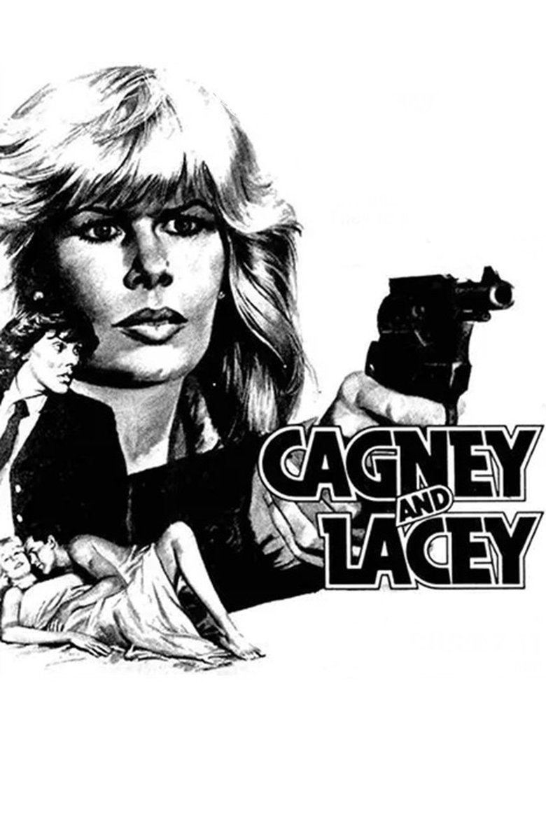 Poster of Cagney and Lacey: The Pilot