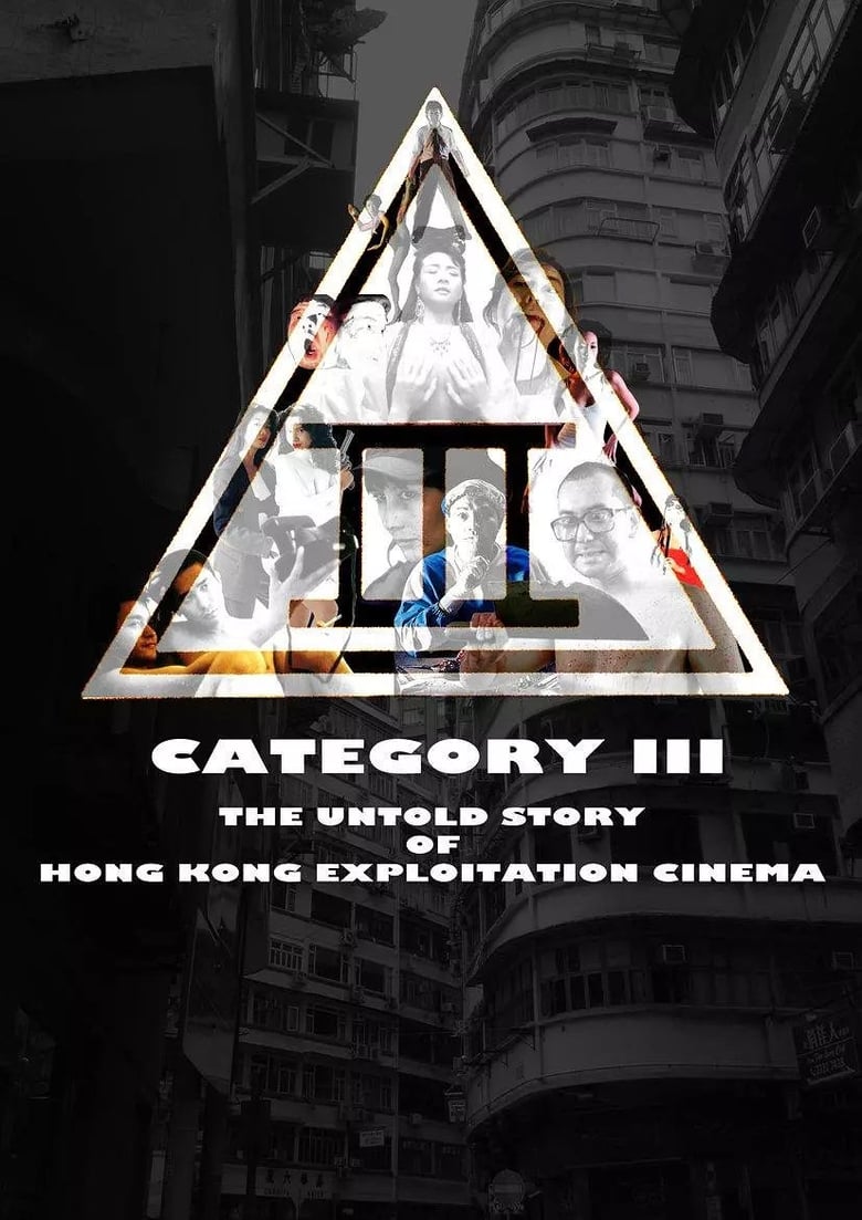 Poster of Category III: The Untold Story of Hong Kong Exploitation Cinema