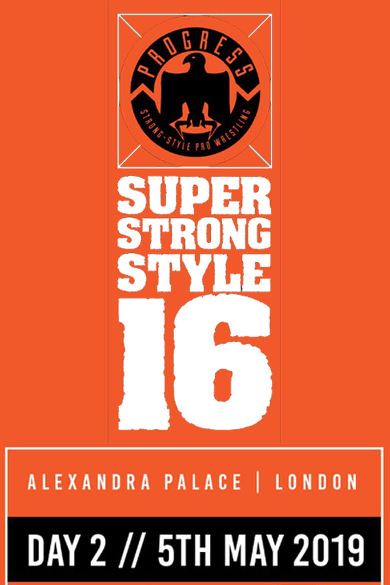 Poster of PROGRESS Chapter 88: Super Strong Style 16 - Day 2