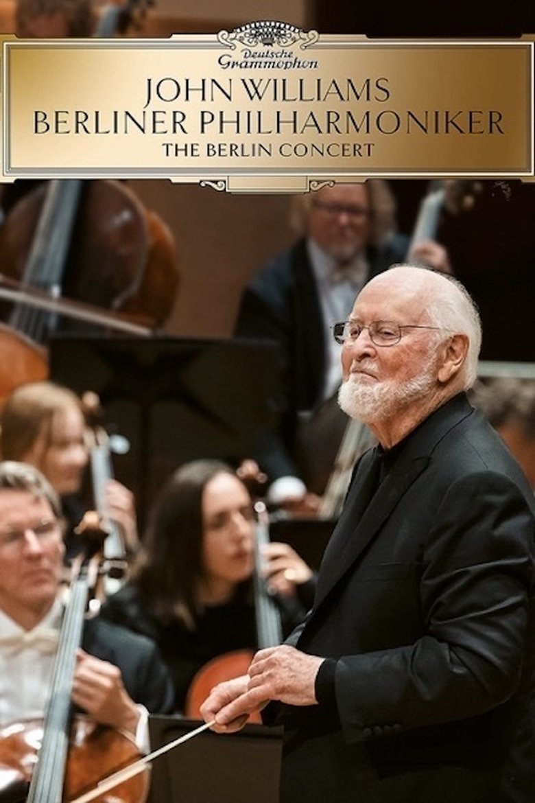 Poster of John Williams & the Berlin Philharmonic - The Berlin Concert