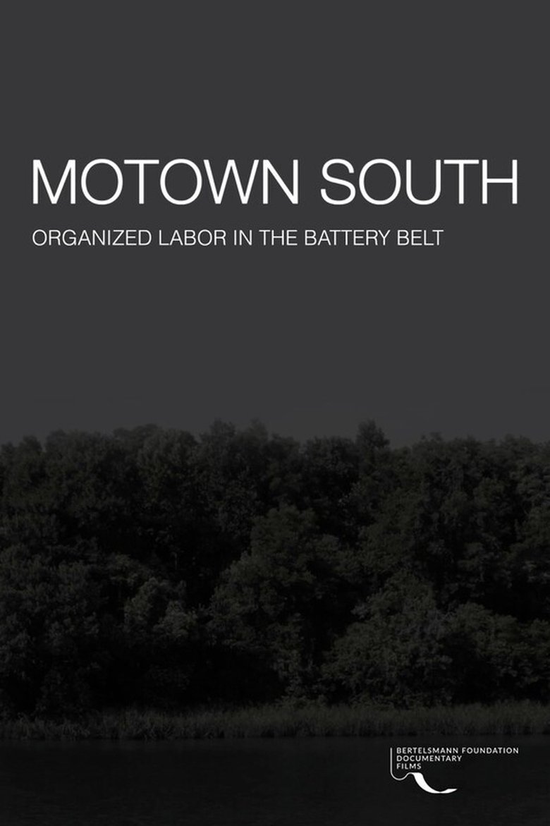 Poster of Motown South: Organized Labor in the Battery Belt