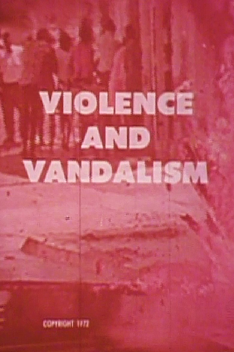 Poster of Violence and Vandalism