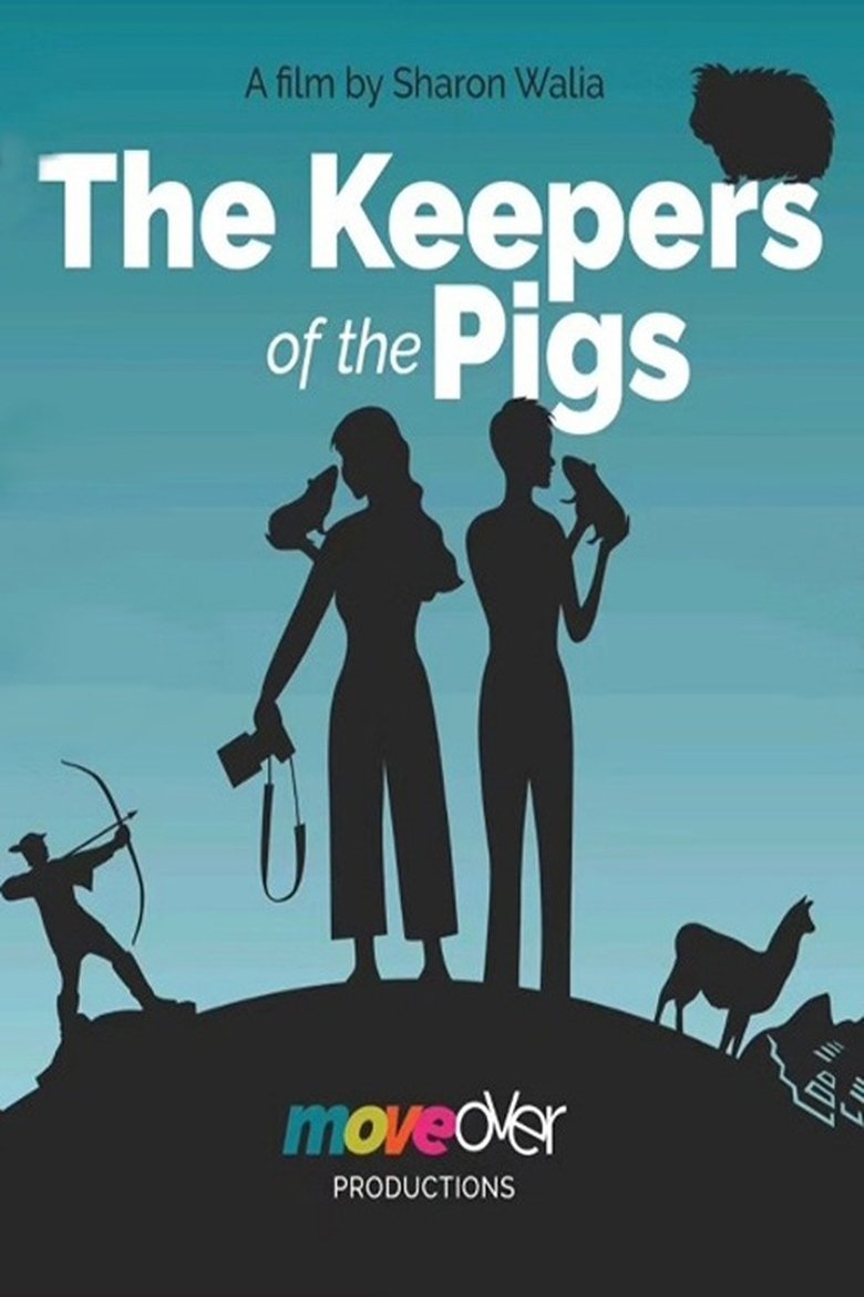 Poster of The Keepers of the Pigs
