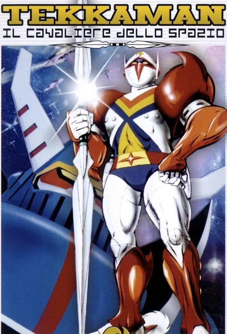 Poster of Episodes in Tekkaman  The Space Knight - Space knight tekkaman season 1 - Space knight tekkaman season 1