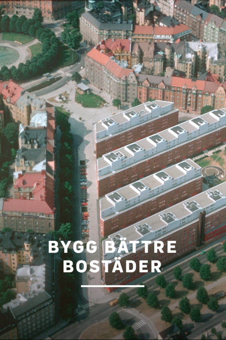 Poster of Bygg bättre bostäder