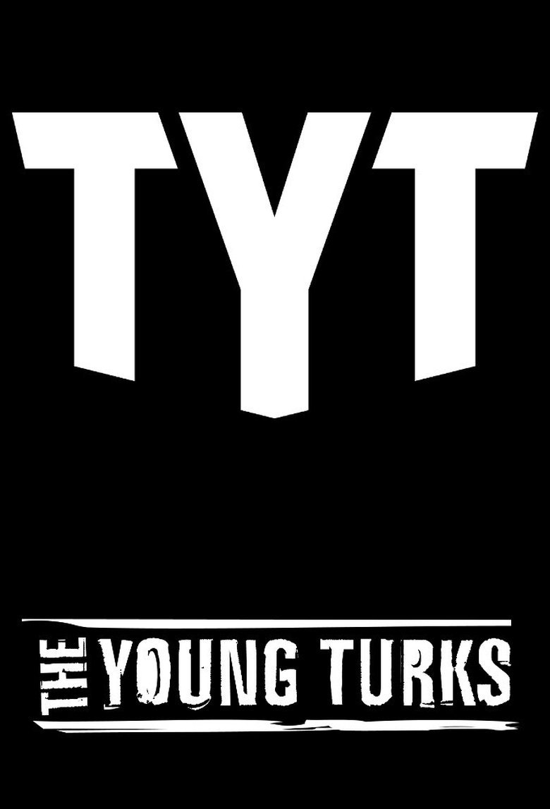 Poster of Cast and Crew in The Young Turks - March 9, 2021 - Hour 1 (Season 17 - Episode 91) - March 9, 2021 - Hour 1