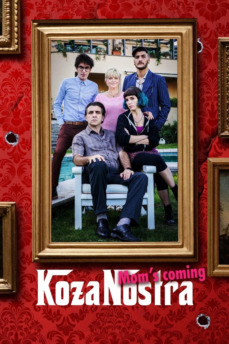 Poster of Koza Nostra. Mom's Coming