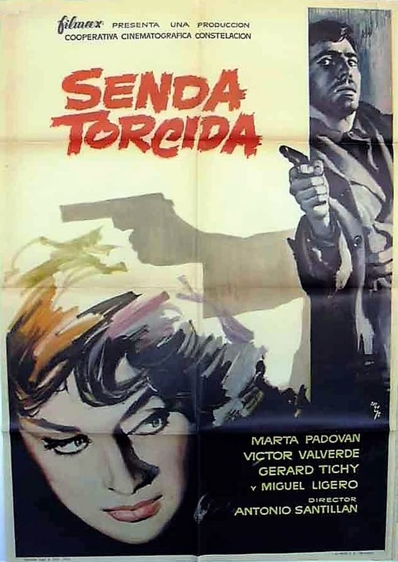 Poster of Senda torcida