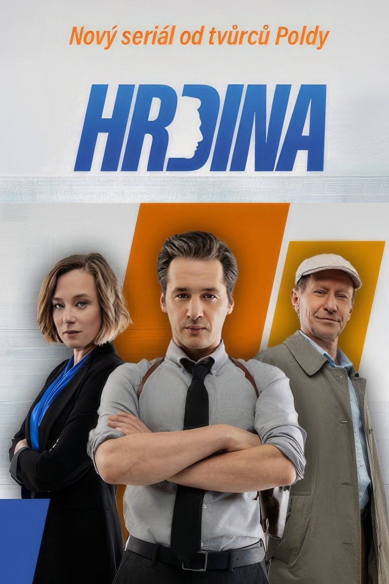 Poster of Cast and Crew in Hrdina - Episode 11 (Season 1 - Episode 11) - Episode 11