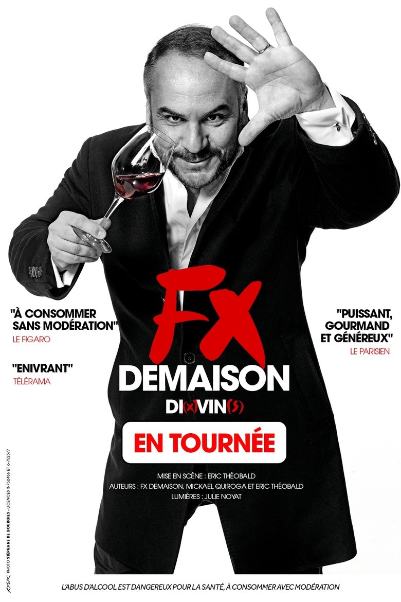Poster of Francois-Xavier Demaison : Di(x)vin(s)