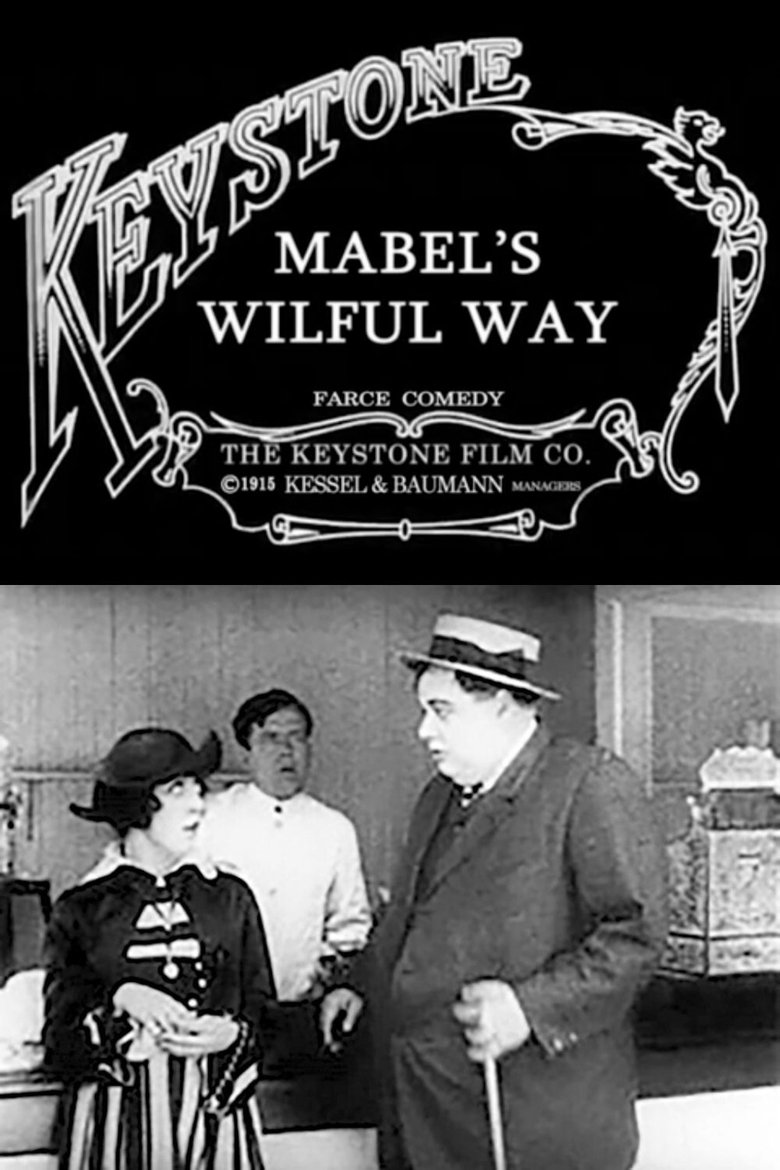 Poster of Mabel’s Wilful Way