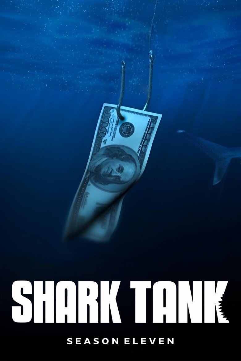Poster of Episodes in Shark Tank - Season 11 - Season 11