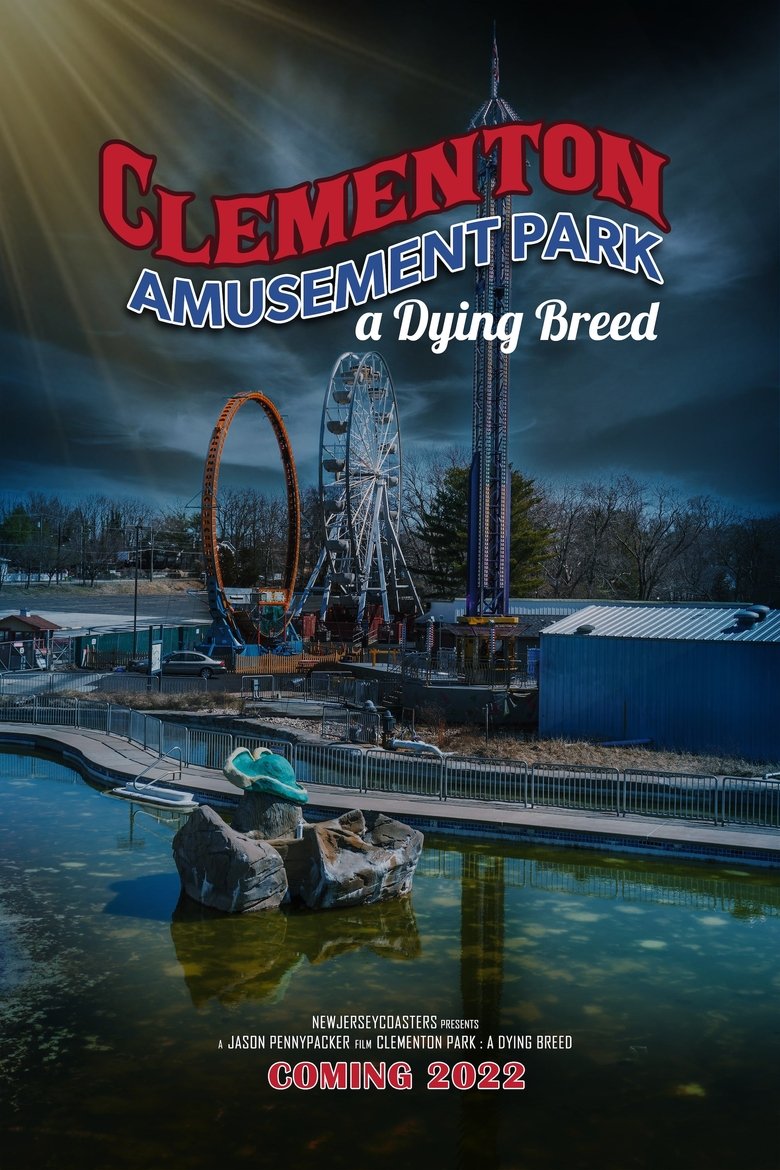 Poster of Clementon Park : a Dying Breed