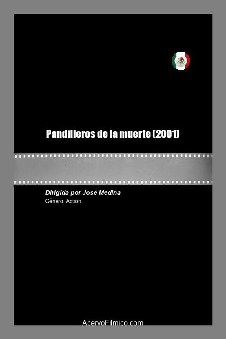 Poster of Pandilleros de la muerte