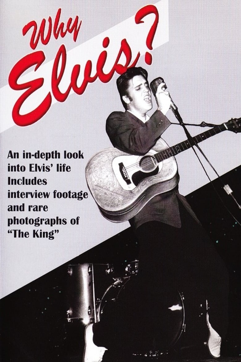 Poster of Why Elvis?
