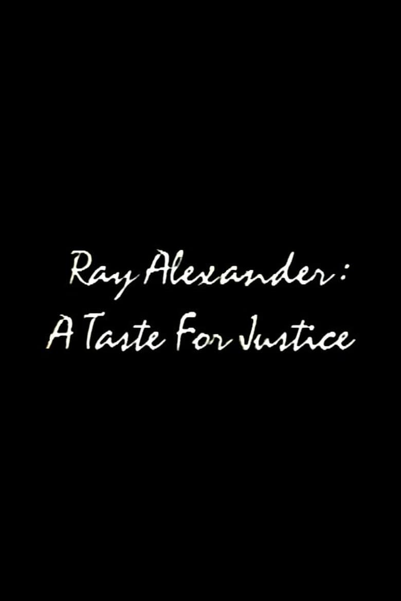 Poster of Ray Alexander: A Taste For Justice