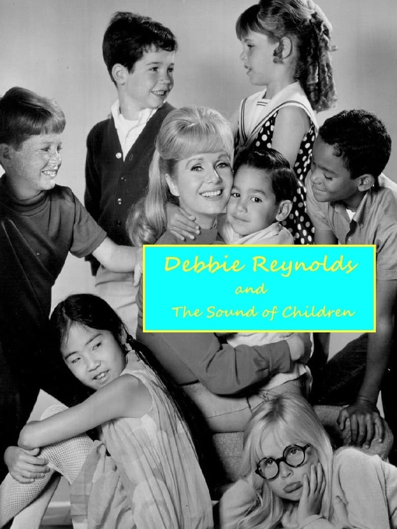 Poster of Debbie Reynolds and the Sound of Children